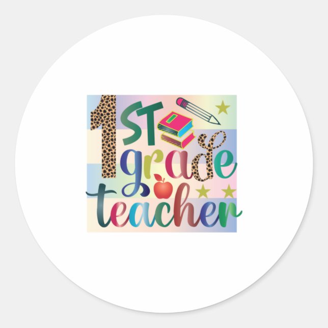 Teacher Art First Grade Teacher Classic Round Sticker (Front)