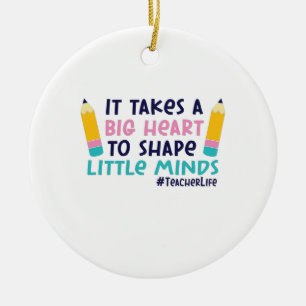 Teacher Art It Takes A Big Heart Ceramic Tree Decoration