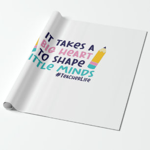 Teacher Art It Takes A Big Heart Wrapping Paper