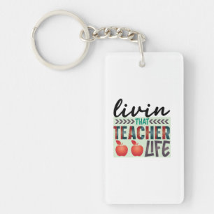 Teacher Art Living That Teacher Life Key Ring