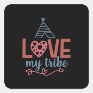 Teacher Art Love My Tribe Square Sticker
