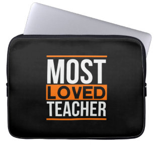 Teacher Art Most Loved Teacher Laptop Sleeve