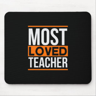 Teacher Art Most Loved Teacher Mouse Mat