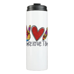 Teacher Art Peace Love Teach Thermal Tumbler