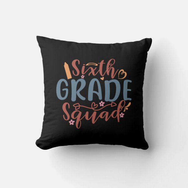 Teacher Art Sixth Grade Squad Cushion (Front)