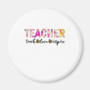 Teacher Art Teach Love Inspire Magnet