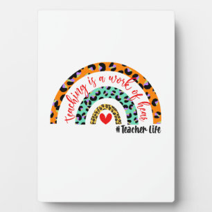 Teacher Art Teaching Is A Work Of Heart Plaque