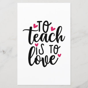 Teacher Art To Teach Is To Love