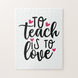 Teacher Art To Teach Is To Love Jigsaw Puzzle