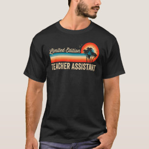 Teacher Assistant  Birthday Retro Vintage Men Dad T-Shirt