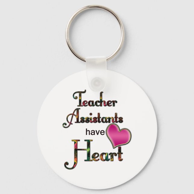 Teacher Assistants Have Heart Key Ring (Front)