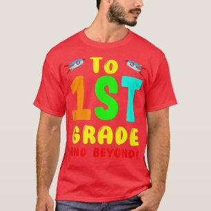 Teacher Back to School First Grade Boy Girl Space T-Shirt