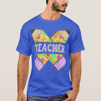 Teacher Back To School Happy First Day Of School  T-Shirt