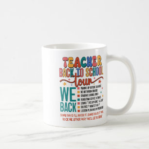 Teacher Back To School Tour Bruh We Back 1st Day O Coffee Mug