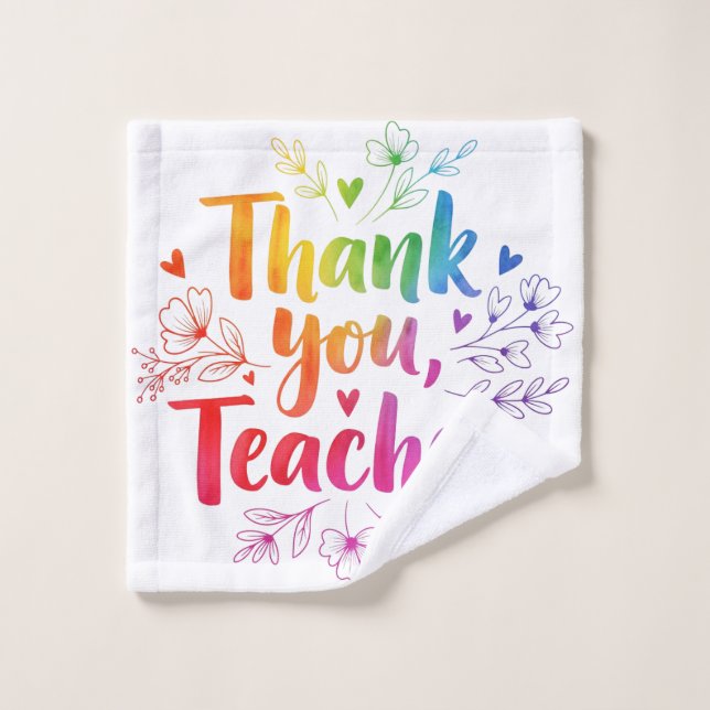Teacher Bath Towel – Thank You, Teacher! (Wash Cloth)