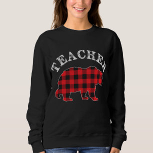 TEACHER Bear RED Black Buffalo Plaid Mama Chequere Sweatshirt
