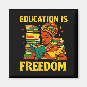 Teacher black history education is freedom afro magnet