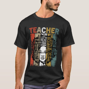 Teacher Black History Month Melanin Afro Women Tea T-Shirt
