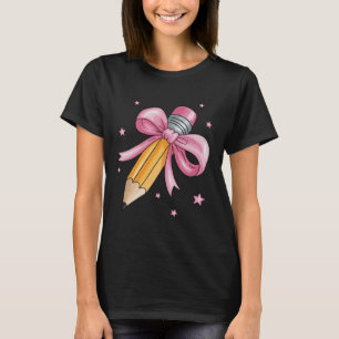 Teacher Bow Pencil Teaching Life Appreciation Gift T-Shirt