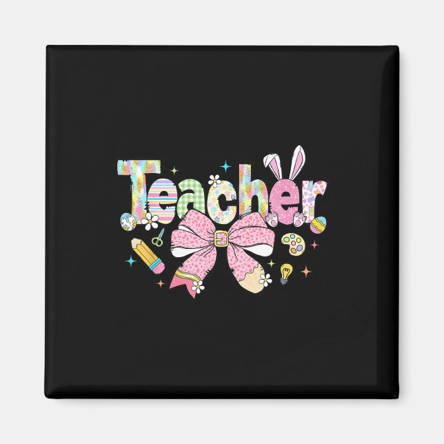 Teacher Bunny Bow Coquette Pencil Easter Days Eggs Magnet (Front)