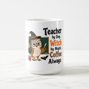 Teacher by Day Witch by Night Halloween Mug
