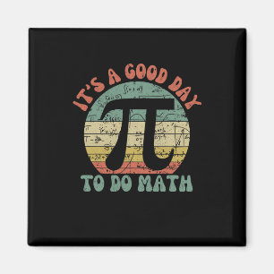 Teacher Byck To School Its A Good Day To Do Math T Magnet