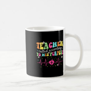 Teacher Called According To His Purpose Christian Coffee Mug