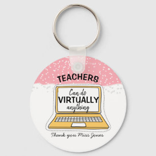 teacher can do virtually anything key ring
