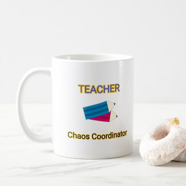 Teacher Chaos Coordinator Funny Teaching Quotes Coffee Mug (With Donut)