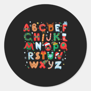 Teacher Christmas Alphabet Back To School Holiday  Classic Round Sticker