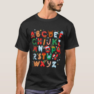 Teacher Christmas Alphabet Back To School Holiday  T-Shirt
