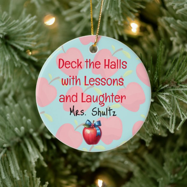 Teacher Christmas "Deck the Halls"  Ceramic Tree Decoration (Tree)