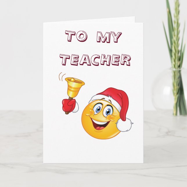 **TEACHER** CHRISTMAS EMJOI SAYS-MERRY CHRISTMAS HOLIDAY CARD (Front)