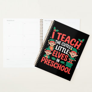 Teacher Christmas I Teach Cutest Elves Preschool Planner