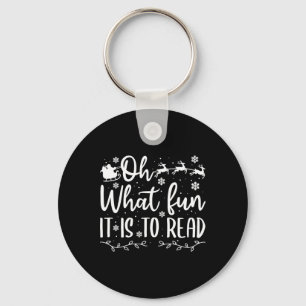 Teacher Christmas Oh What Fun Christmas Xmas Fun Key Ring