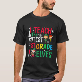 Teacher Christmas Pajama I Teach The Cutest 1St Gr T-Shirt