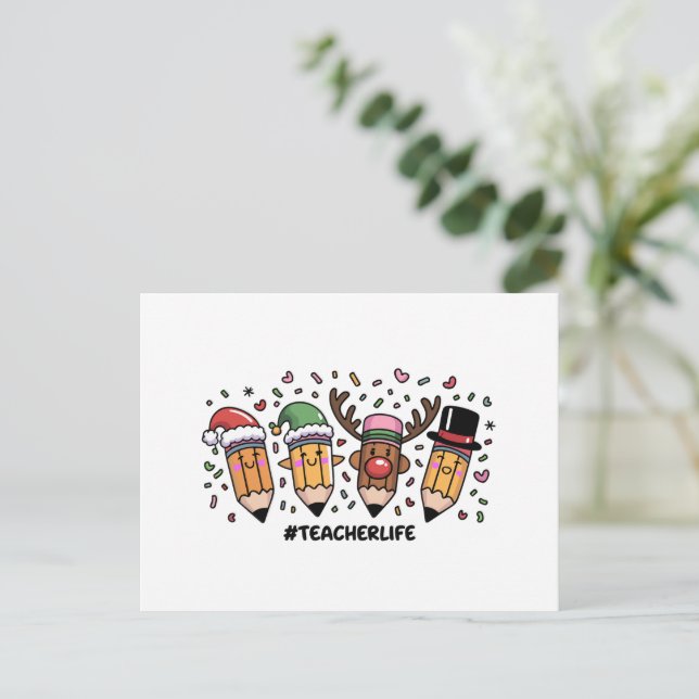 Teacher Christmas Pencils Teacher Life Merry Xmas  Holiday Postcard (Standing Front)