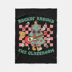 Teacher Christmas Rockin' Around The Clroom Men Wo Fleece Blanket