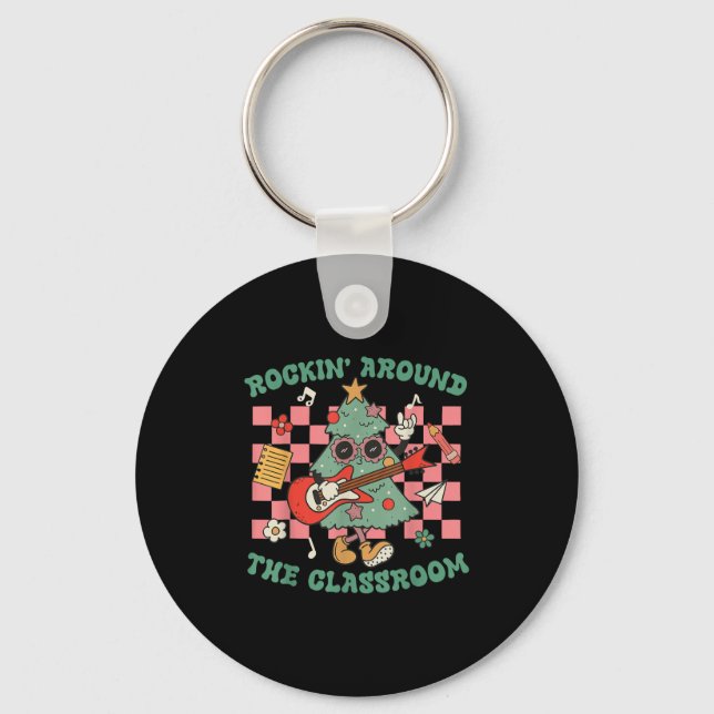 Teacher Christmas Rockin' Around The Clroom Men Wo Key Ring (Front)