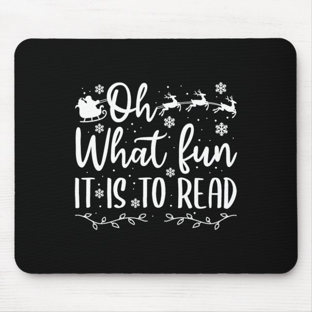 Teacher christmas that fun it a read mouse mat (Front)