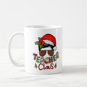 Teacher Claus Santa Hat Teacher Christmas Teacher Coffee Mug