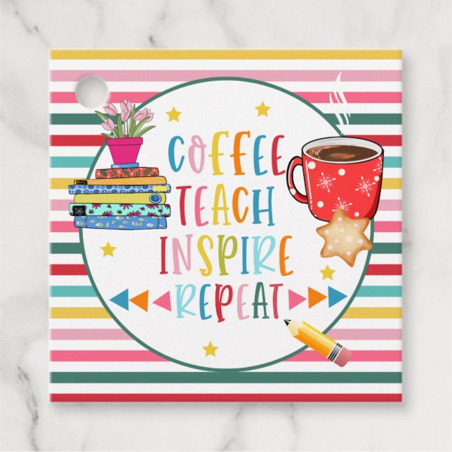 Teacher  coffee teach sanitise appreciation tag (Front)