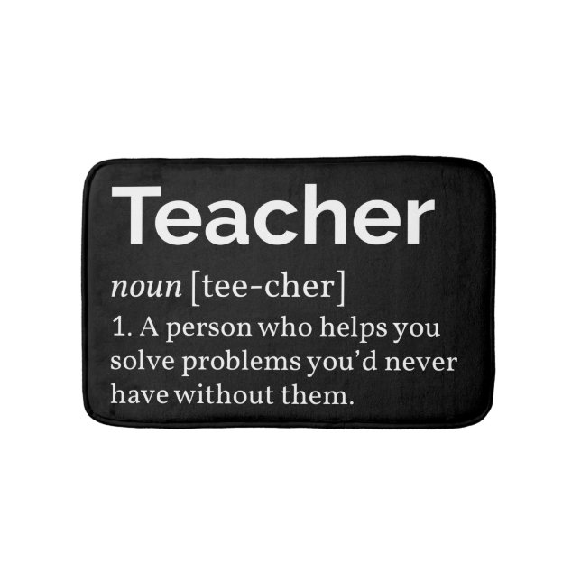 Teacher Definition Bath Mat (Front)