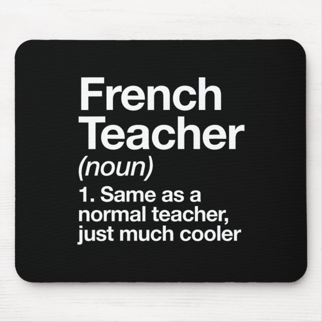 Teacher Definition Fun Back To School First Day  Mouse Mat (Front)