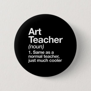 Teacher Definition Funny Back To School First Day  6 Cm Round Badge