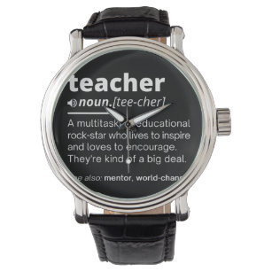 Teacher Definition - Funny Teaching School Teacher Watch