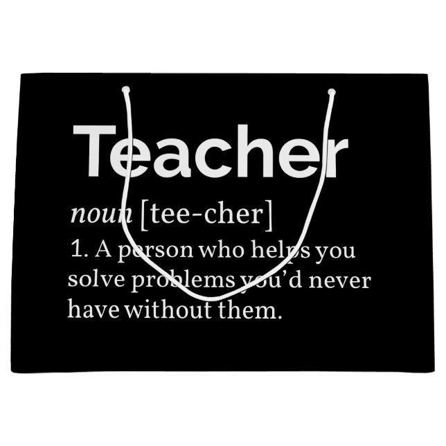 Teacher Definition Large Gift Bag (Front)