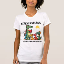 Teacher Dinosaur Teachersaurus