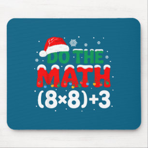Teacher Do 67 Math Humor Special Mouse Mat