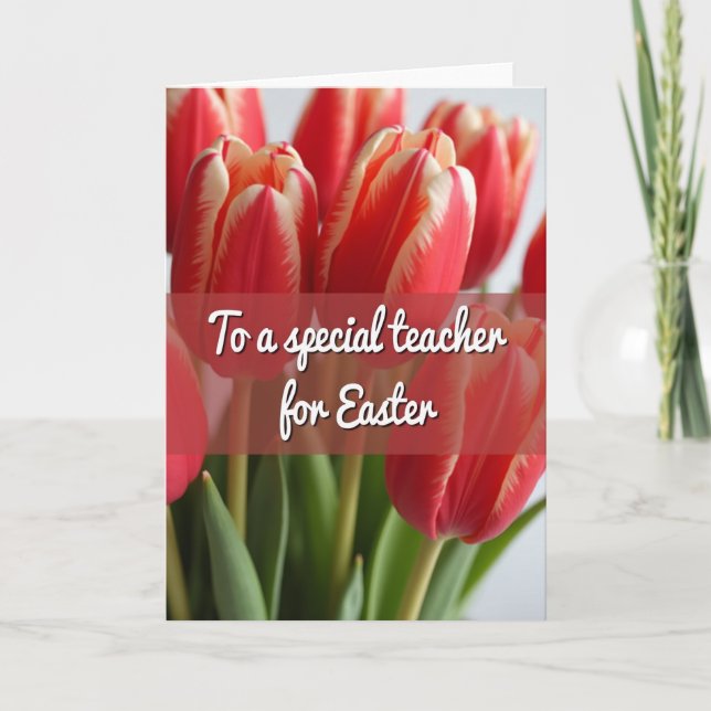 Teacher Easter Flower Card (Front)